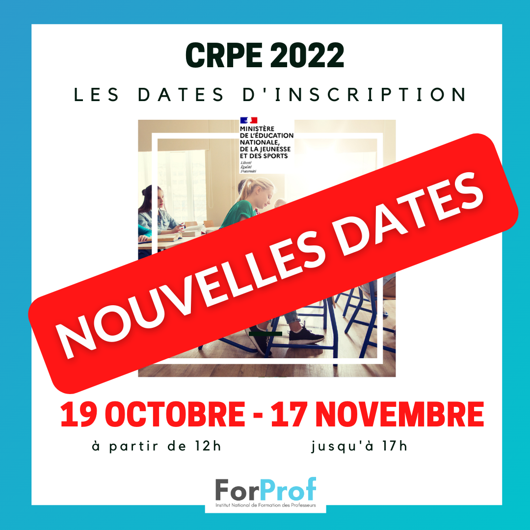 Oct21_nouvelles dates inscriptions crpe 2022